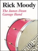The James Dean Garage Band  libro usato