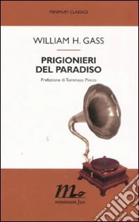Prigionieri del paradiso libro