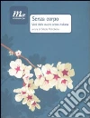 Senza corpo. Voci della nuova scena italiana libro