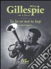 To be or not to bop. L'autobiografia libro