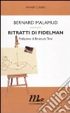Ritratti di Fidelman libro di Malamud Bernard