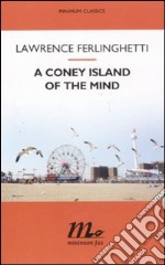 A Coney Island of the mind  libro usato