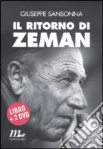 Il ritorno di Zeman. Con 2 DVD 
