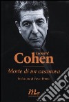 Morte di un casanova libro di Cohen Leonard