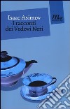 I racconti dei Vedovi Neri libro