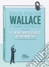 Il rap spiegato ai bianchi libro