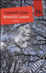 Beautiful losers