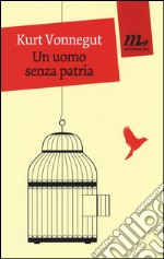 Un uomo senza patria libro