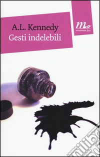 Gesti indelebili