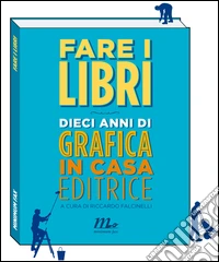 Fare i libri
