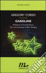 Gasoline. Testo inglese a fronte libro