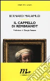 Il cappello di Rembrandt libro