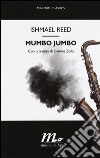 Mumbo Jumbo libro di Reed Ishmael