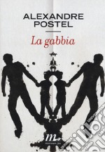 La gabbia libro