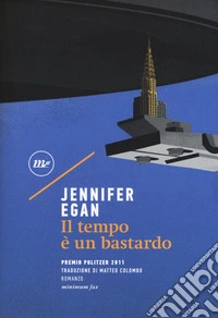 Il tempo è un bastardo libro