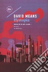 Hystopia libro di Means David