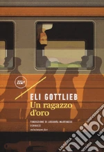 Un ragazzo d'oro
