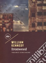 Ironweed libro