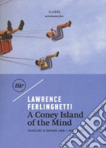 A Coney Island of the mind libro
