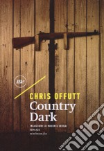 Country dark  libro usato