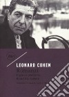 Romanzi: Il gioco preferito-Beautiful losers libro di Cohen Leonard