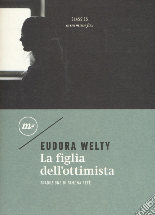La figlia dell'ottimista