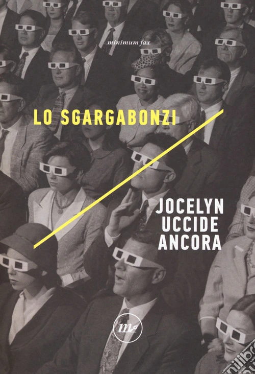 Jocelyn uccide ancora