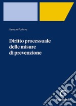 Diritto processuale delle misure di prevenzione