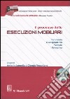 Il processo delle esecuzioni mobiliari. Commento. Giurisprudenza. Formule. Normativa. Con CD-ROM libro