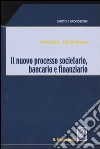 Il nuovo processo societario, bancario e finanziario libro