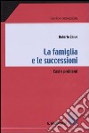 La famiglia e le successioni. Casi e problemi libro