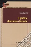 Il giudizio abbreviato riformato libro