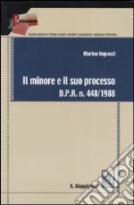 Il minore e il suo processo libro