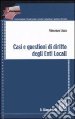 Casi e questioni di diritto degli enti locali libro