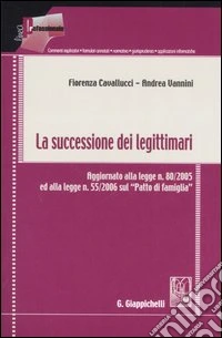 La successione dei legittimari libro