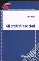 Gli arbitrati societari