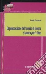 Organizzazione dell'orario di lavoro e lavoro part-time