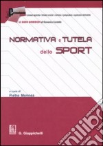 Normativa e tutela dello sport libro