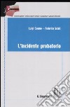 L'incidente probatorio libro