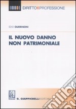 Il nuovo danno non patrimoniale libro