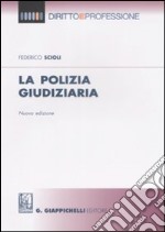 La polizia giudiziaria libro