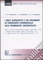 I reati associativi e gli strumenti di contrasto patrimoniale alla criminalità organizzata libro