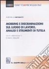 Mobbing e discriminazioni sul luogo di lavoro, analisi e strumenti di tutela libro