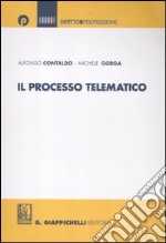 Il processo telematico libro