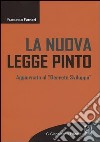 La nuova legge Pinto. Aggiornata al «Decreto sviluppo» libro di Furnari Francesco