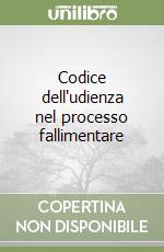 Codice dell'udienza nel processo fallimentare