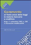 Commento al testo unico delle leggi in materia bancaria e creditizia: artt. 1-69-Artt. 70-162 libro