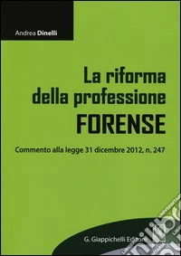 La riforma della professione forense