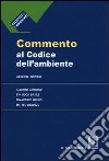 Commento al Codice dell'ambiente libro