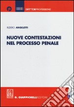 Nuove contestazioni nel processo penale libro